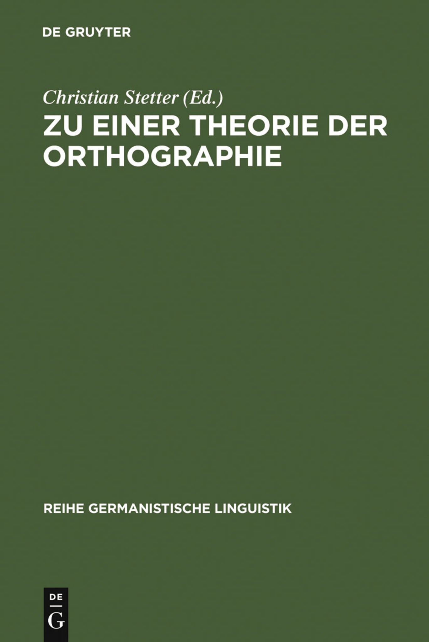 Zu einer Theorie der Orthographie